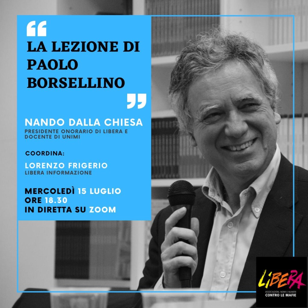 Mercoledì 15/7, “La lezione di Paolo Borsellino”