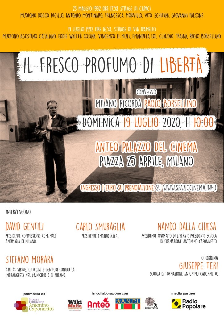 Milano 19/7: “Il fresco profumo di libertà”