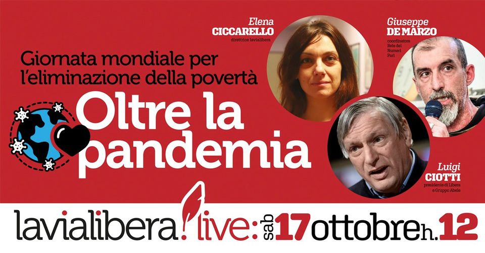 Oltre la pandemia. Lavialibera Live, Sabato 17 ottobre