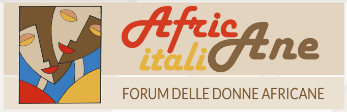 Africane/Italiane. Torna il Forum delle donne africane in Italia