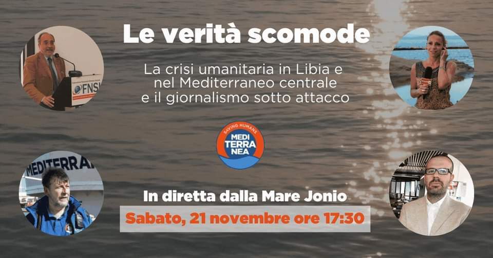 Sabato 21/11: “Le verità scomode” su Libia, Mediterraneo e giornalismo sotto attacco