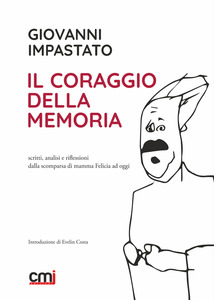 Il coraggio della memoria
