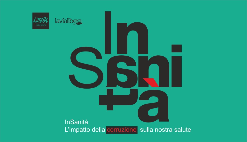 “InSanità”, l’impatto della corruzione sulla nostra salute