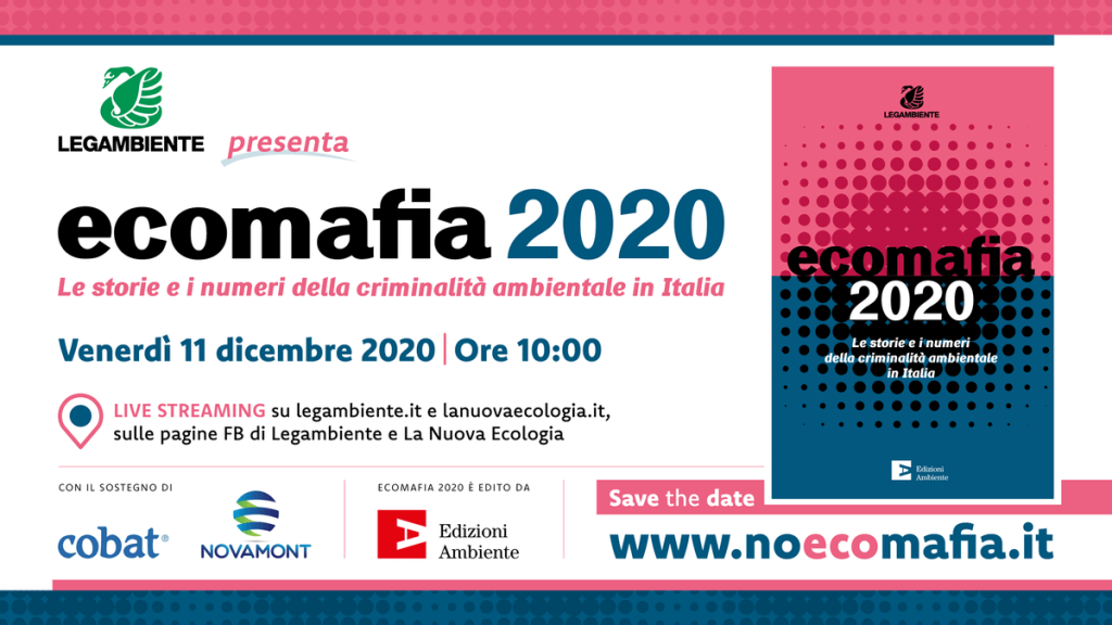 Venerdì 11/12, presentazione del Rapporto Ecomafia 2020