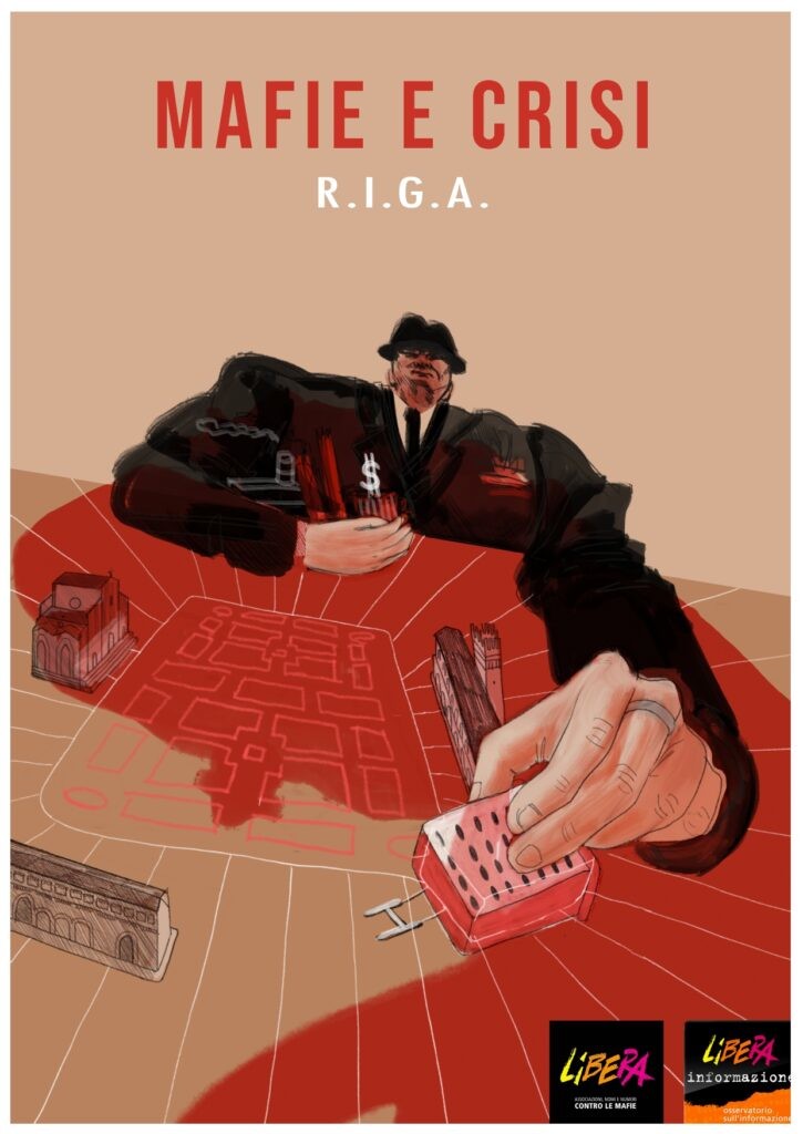 “Mafie e crisi” è il nuovo dossier R.I.G.A.