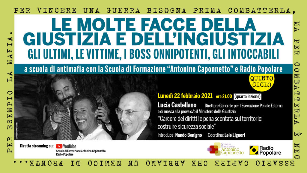 Lunedì 22/2, “Carcere dei diritti e pena scontata sul territorio”