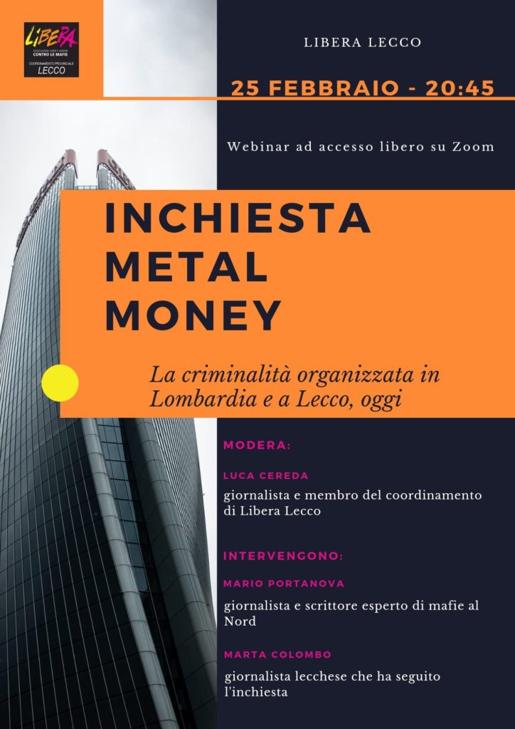 Inchiesta Metal Money, webinar con Libera Lecco giovedì 25/2