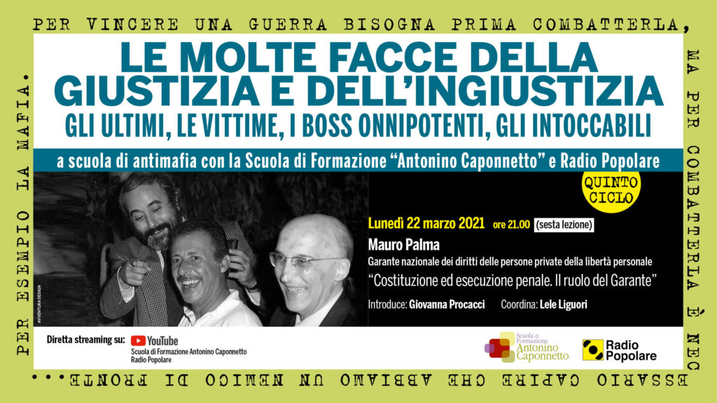 Lunedì 22/3: “Costituzione ed esecuzione penale. Il ruolo del Garante”