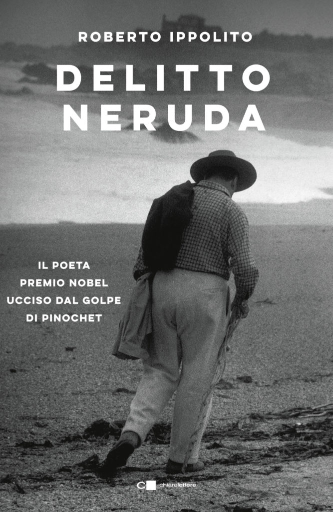 Neruda: la verità negata