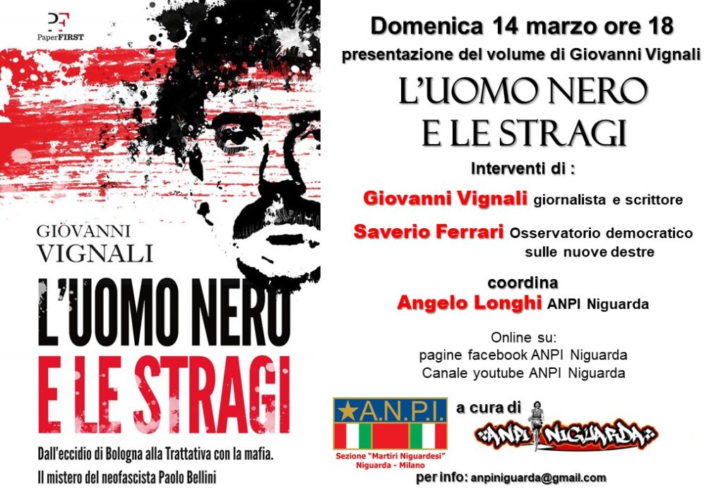 Domenica 14/3, ANPI Niguarda presenta “L’uomo nero e le stragi”