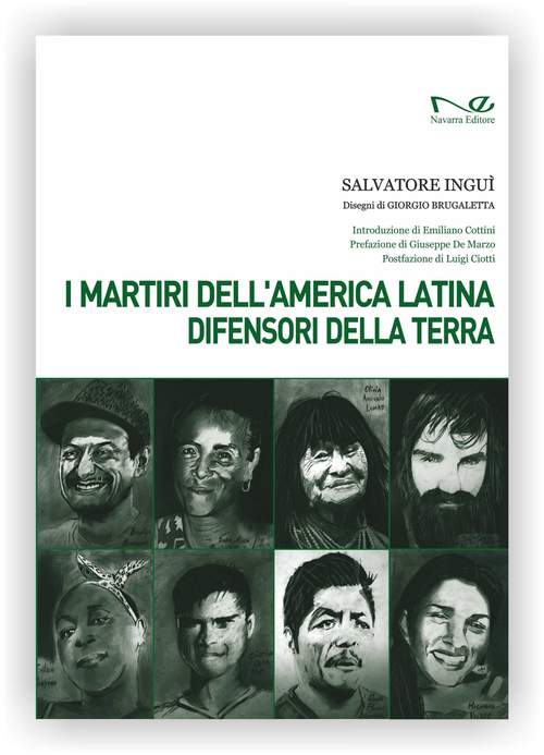 I martiri dell’America Latina difensori della Terra