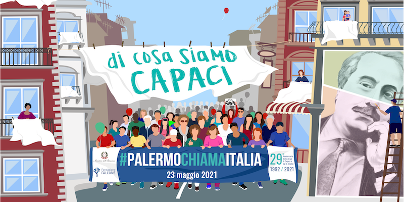 23 maggio 2021, Palermo Chiama Italia – XIX anniversario della strage di Capaci