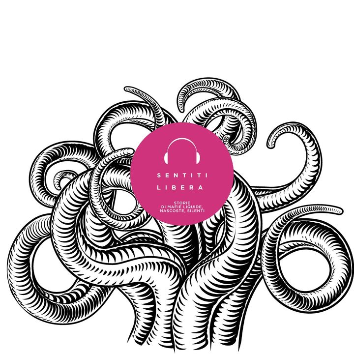 I tentacoli della ‘ndrangheta in Lussemburgo, il nuovo podcast di Sentiti Libera