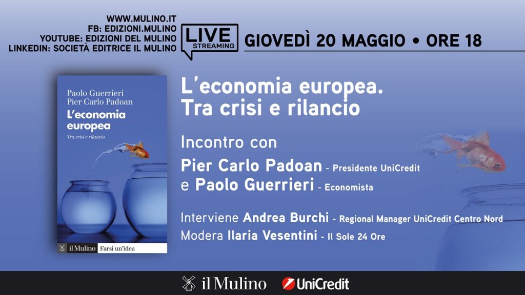 Giovedì 20/5: “L’economia europea. Tra crisi e rilancio”