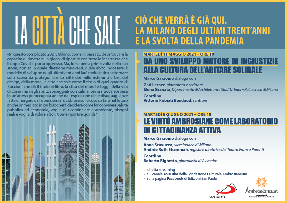 Martedì 11/5 e martedì 8/6 due appuntamenti con “La città che sale”