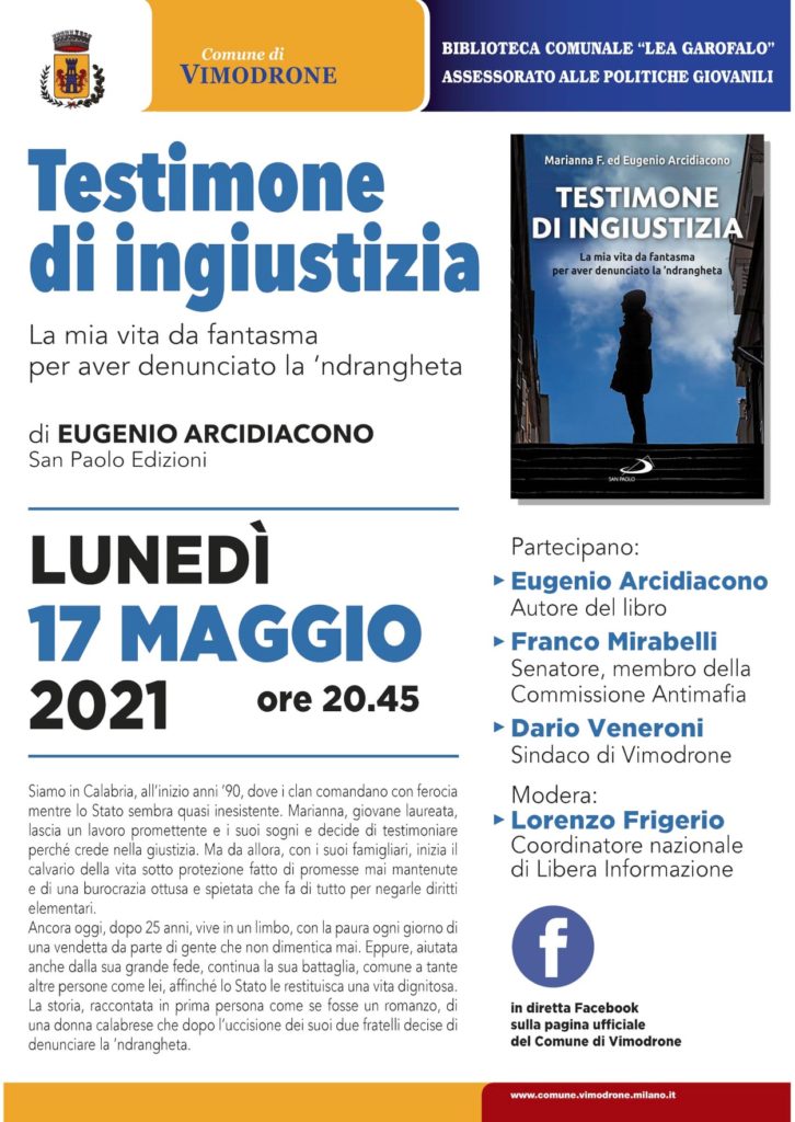 Vimodrone (MI) lunedì 17/5: “Testimone di ingiustizia”