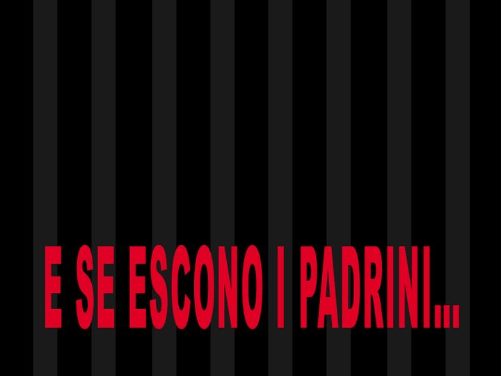 E se escono i padrini…