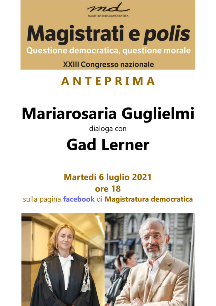 Martedì 6/7, anteprima del congresso di Magistratura Democratica