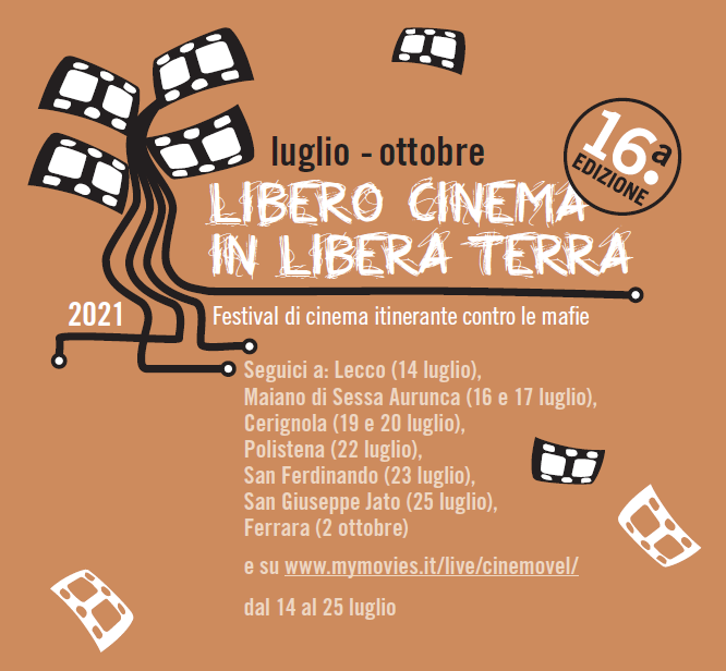 Parte la carovana 2021 di Libero Cinema in Libera Terra