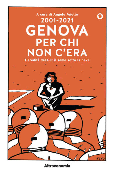 2001-2021 Genova per chi non c’era