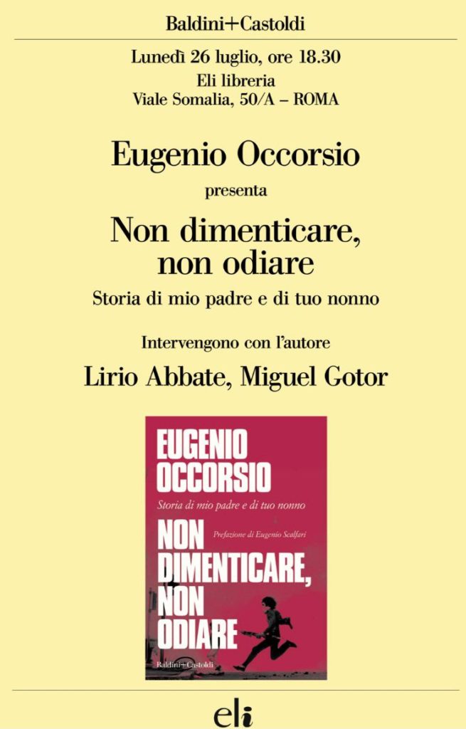 Roma 26 luglio, “Non dimenticare, non odiare”