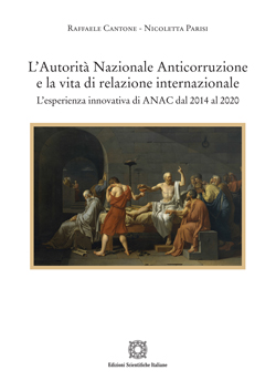 L’Autorità Nazionale Anticorruzione e la vita di relazione internazionale