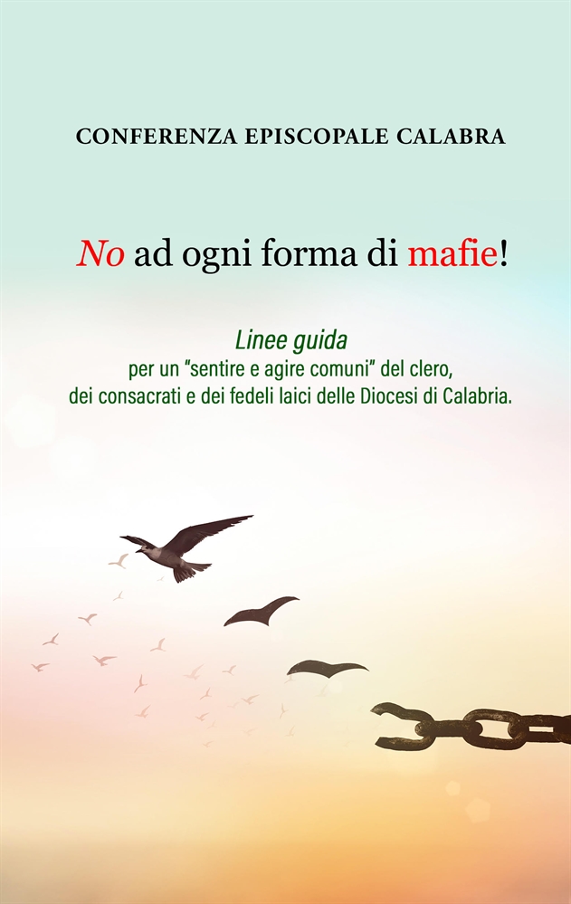 ‘Ndrangheta e fede: ecco le linee-guida dai vescovi calabresi