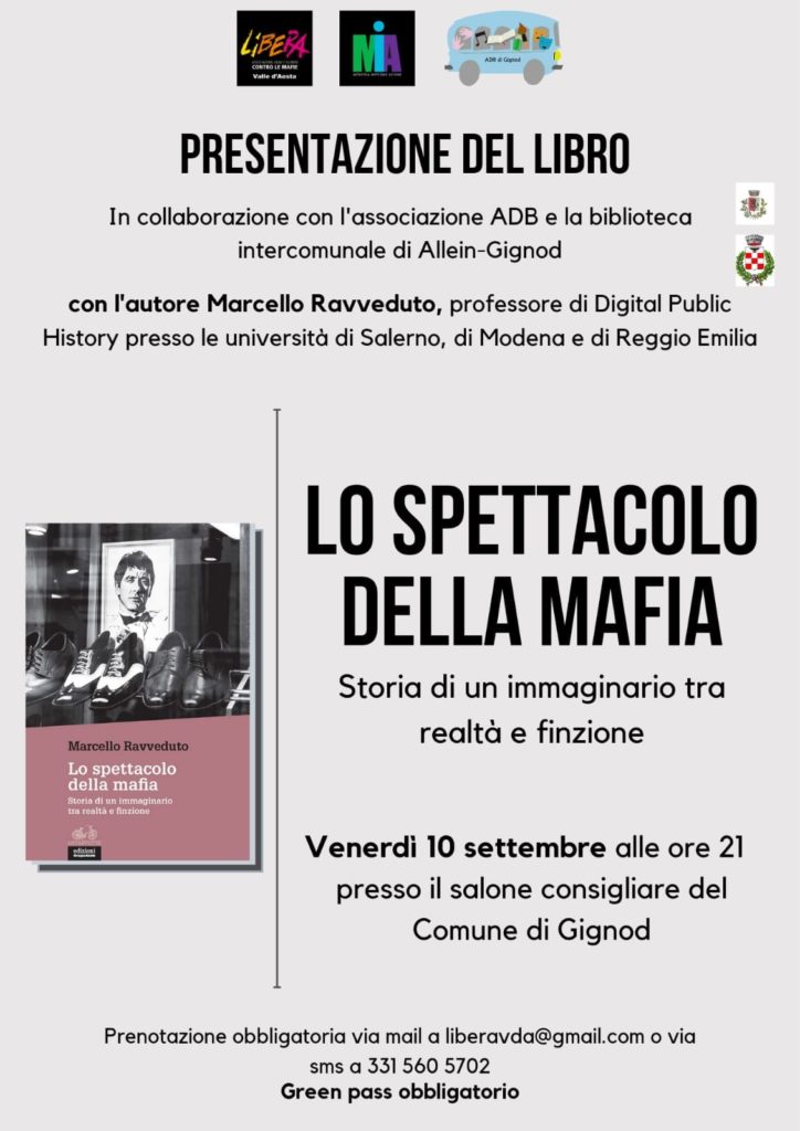 Gignod (AO) 10/9: “Lo spettacolo della mafia”