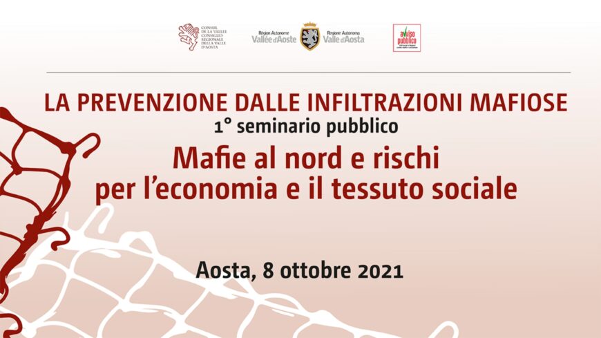 Aosta 8/10: “La prevenzione dalle infiltrazioni mafiose”