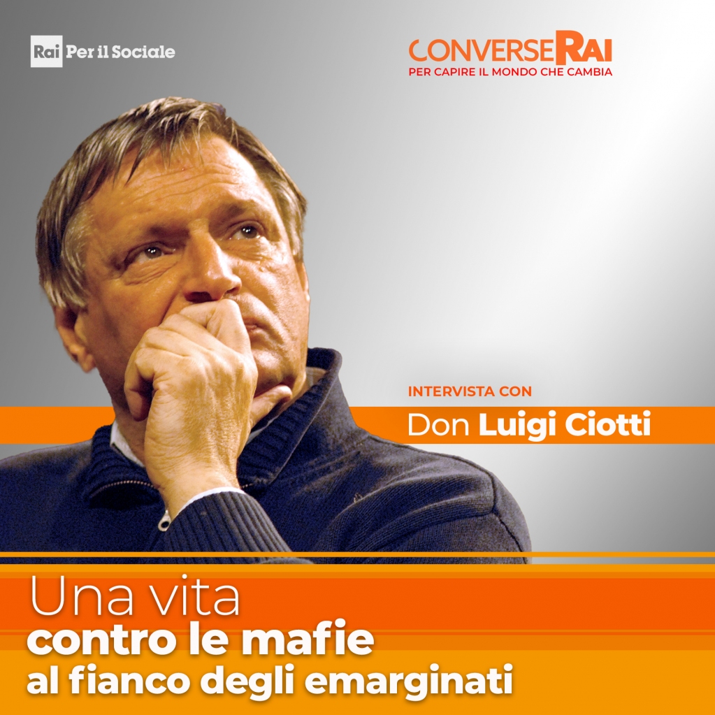 Don Ciotti si racconta a ‘ConverseRai’ su RaiPlay