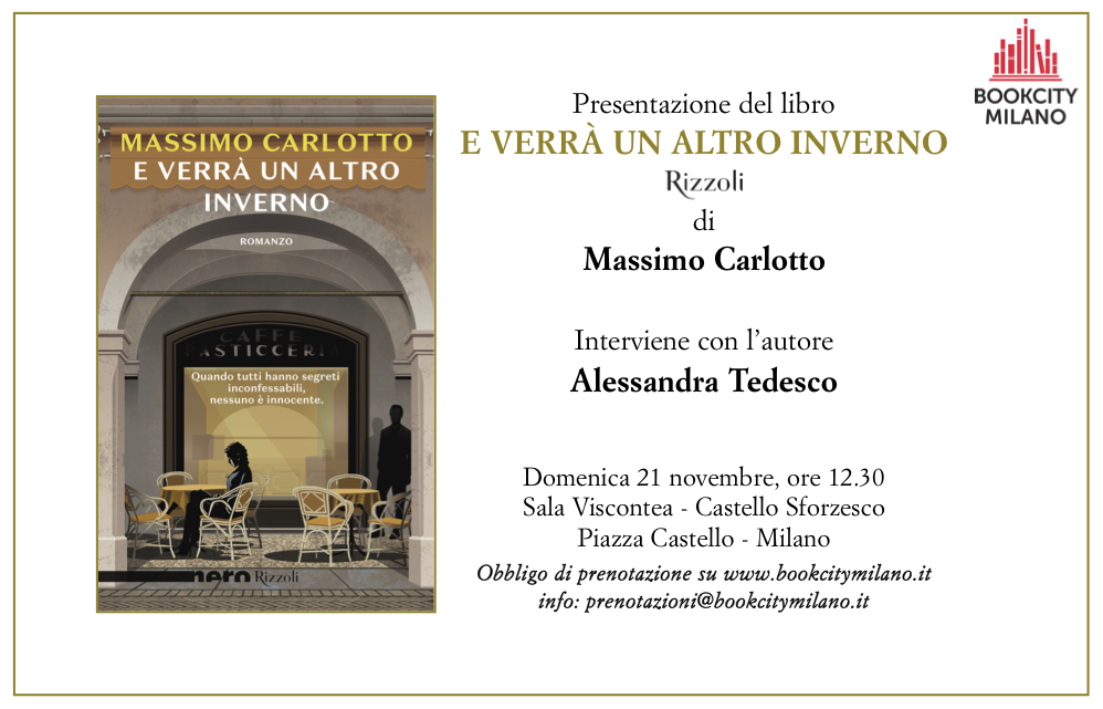 Segreti e ferocia con Massimo Carlotto, domenica 21/11 Bookcity Milano