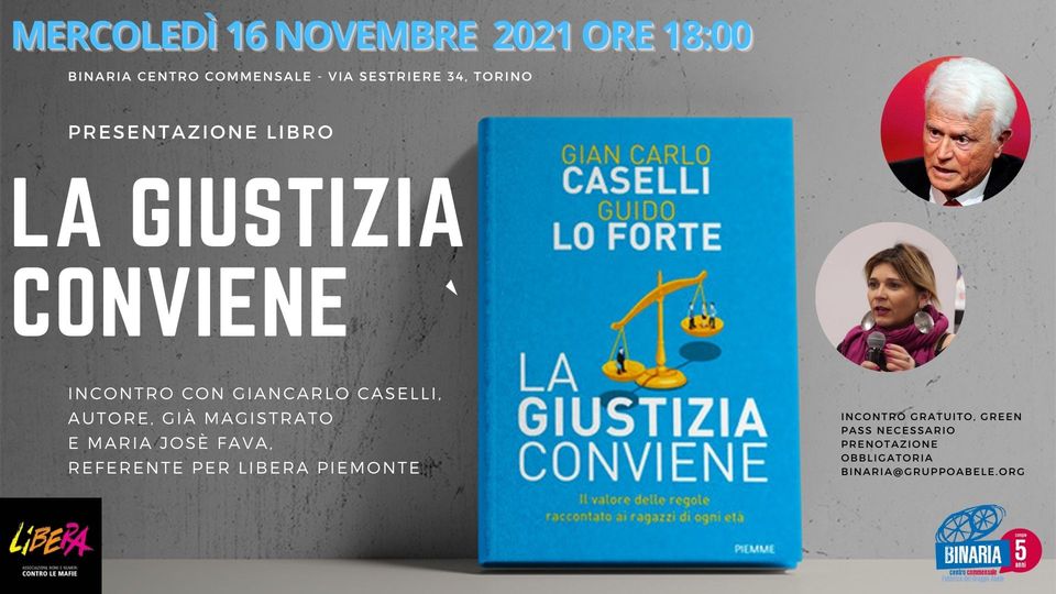 Torino 16/11, presentazione del libro “La giustizia conviene”