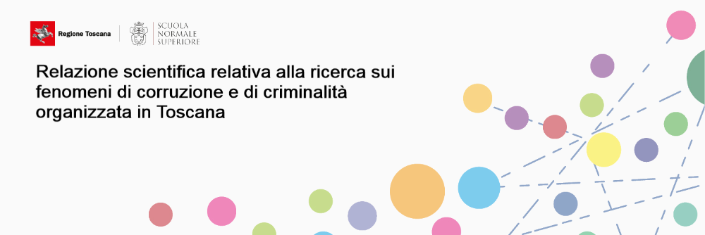 Mafie e corruzione in Toscana, presentazione on line del V rapporto mercoledì 15/12