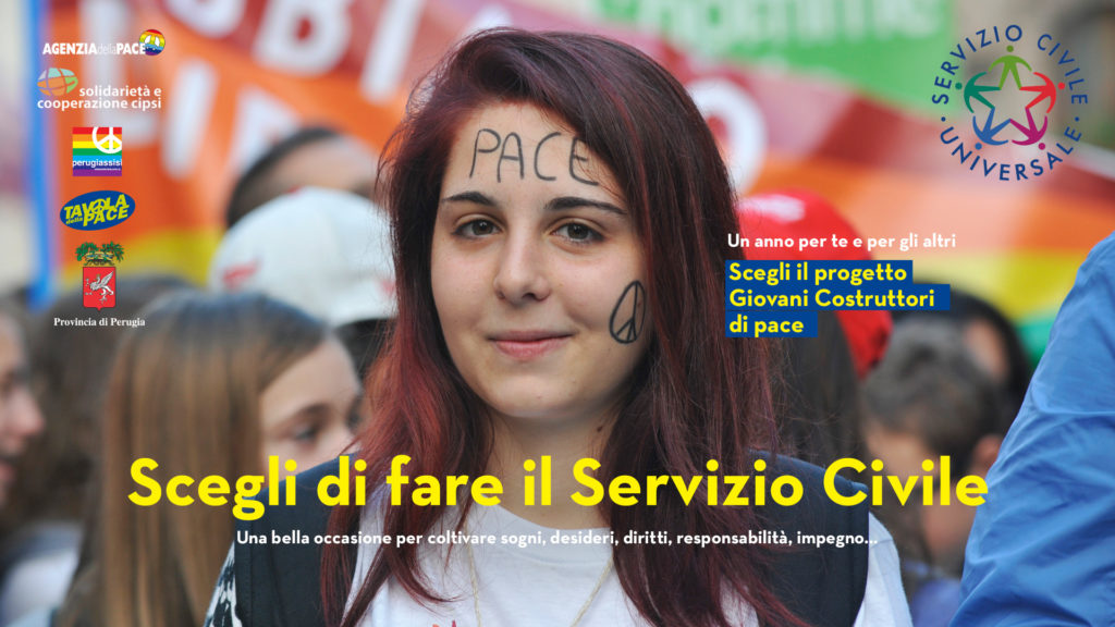 Scegli di fare il Servizio Civile! Diventa costruttore di pace!