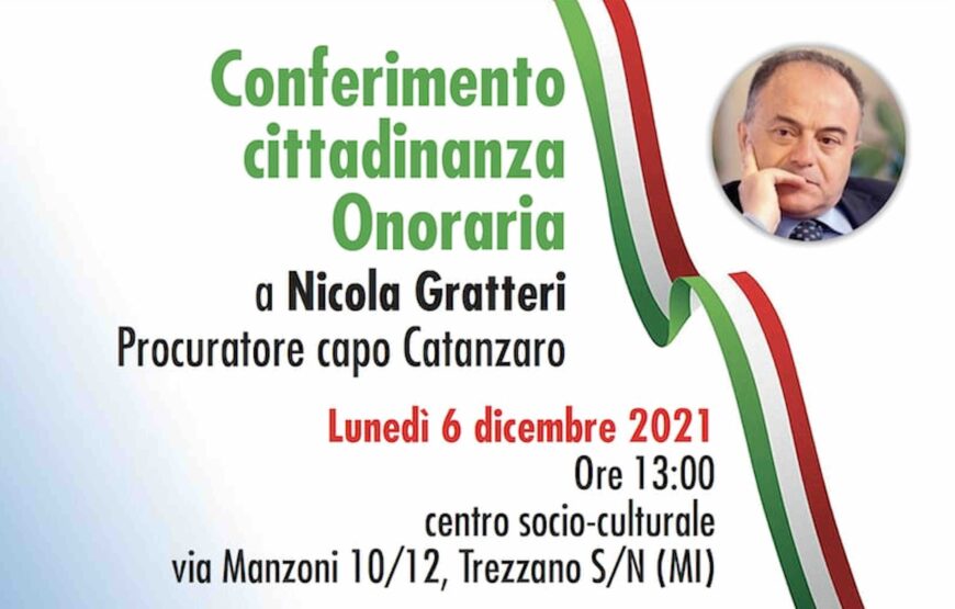 Il 6 dicembre Trezzano Sul Naviglio (MI) conferisce la cittadinanza onoraria al giudice Nicola Gratteri