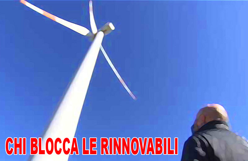 “Chi blocca le rinnovabili”