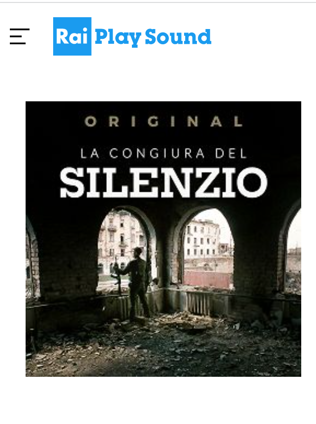 “La congiura del silenzio” disponibile su Raiplaysound