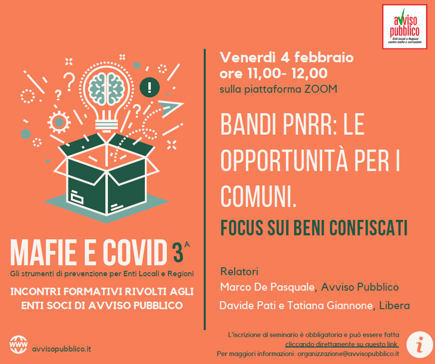 Pnrr e beni confiscati: il 4 febbraio il webinar di Avviso Pubblico, un’opportunità per i comuni