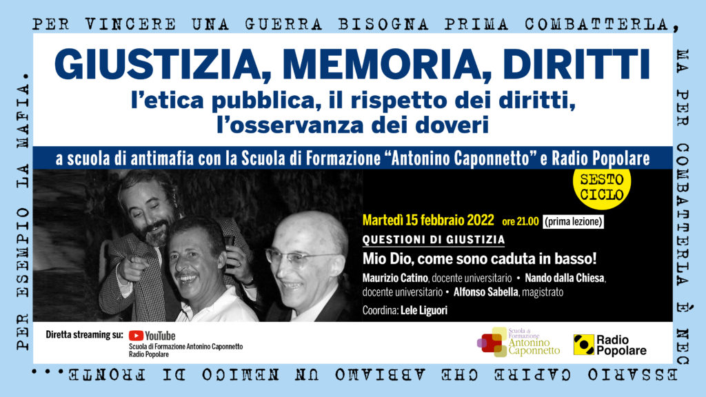 “Giustizia, Diritti e Memoria”, al via il nuovo ciclo di formazione della Scuola Caponnetto