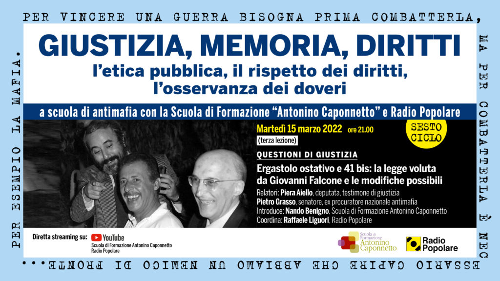 “Ergastolo ostativo e 41 bis”, nuovo appuntamento con Scuola Caponnetto e Radio Popolare