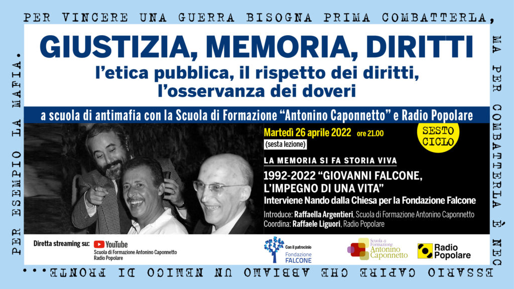 “1992-2022 Giovanni Falcone, l’impegno di una vita”
