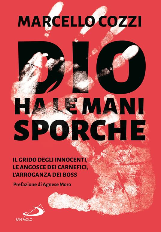Dio ha le mani sporche