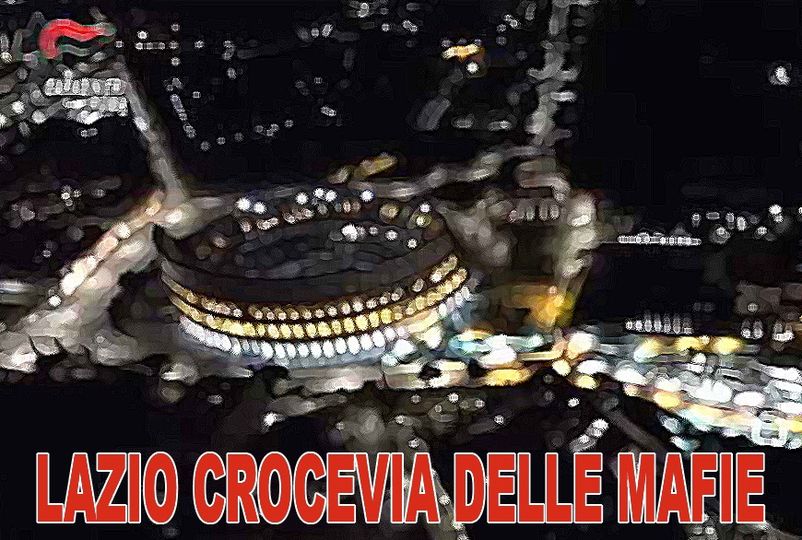 Lazio crocevia delle mafie