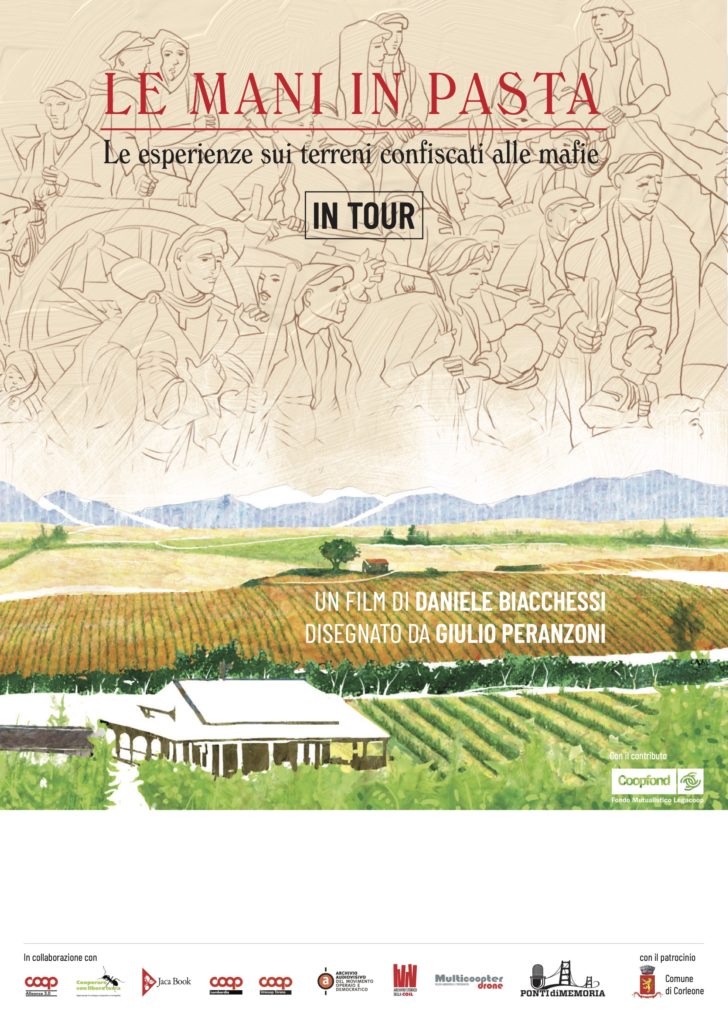 Milano 3 aprile: al via il tour del film “Le mani in pasta. Le esperienze sui terreni confiscati alle mafie”