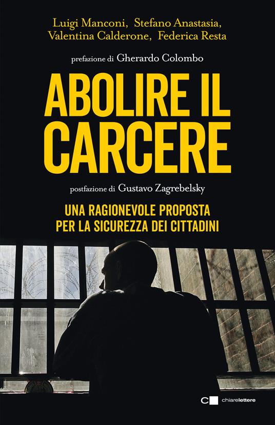 Abolire il carcere