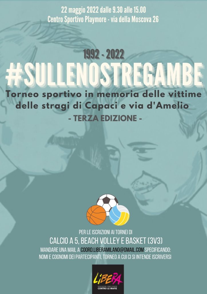Milano 22/5, “Sulle nostre gambe”: contro le mafie una partita da giocare insieme