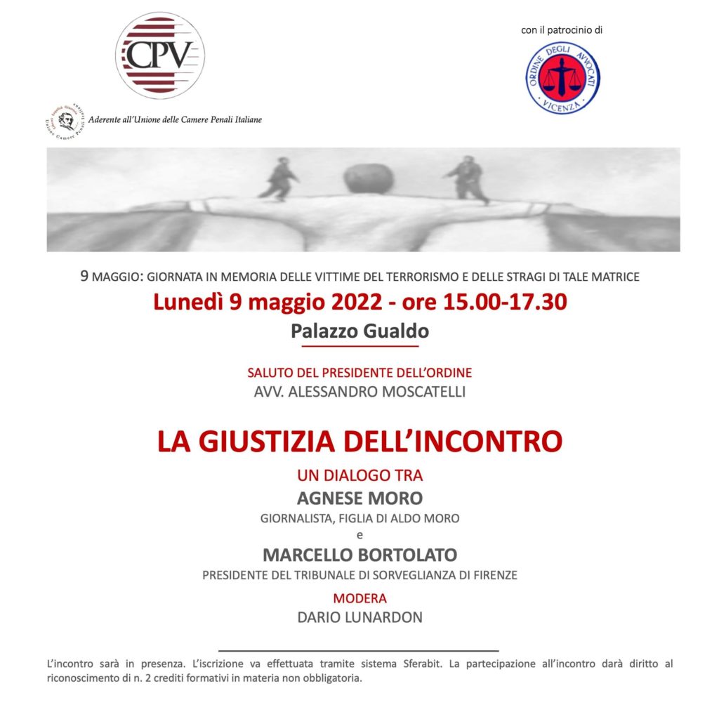 Vicenza 9/5: “La giustizia dell’incontro con Agnese Moro”