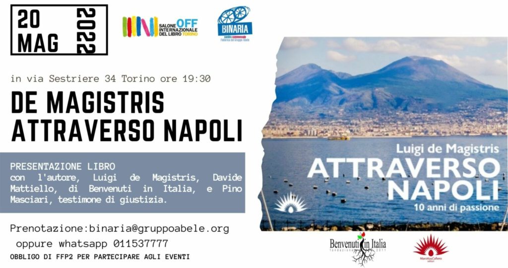 Torino 20/5: De Magistris attraverso Napoli