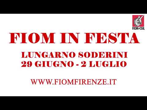 Fiom Firenze in Festa 2022!