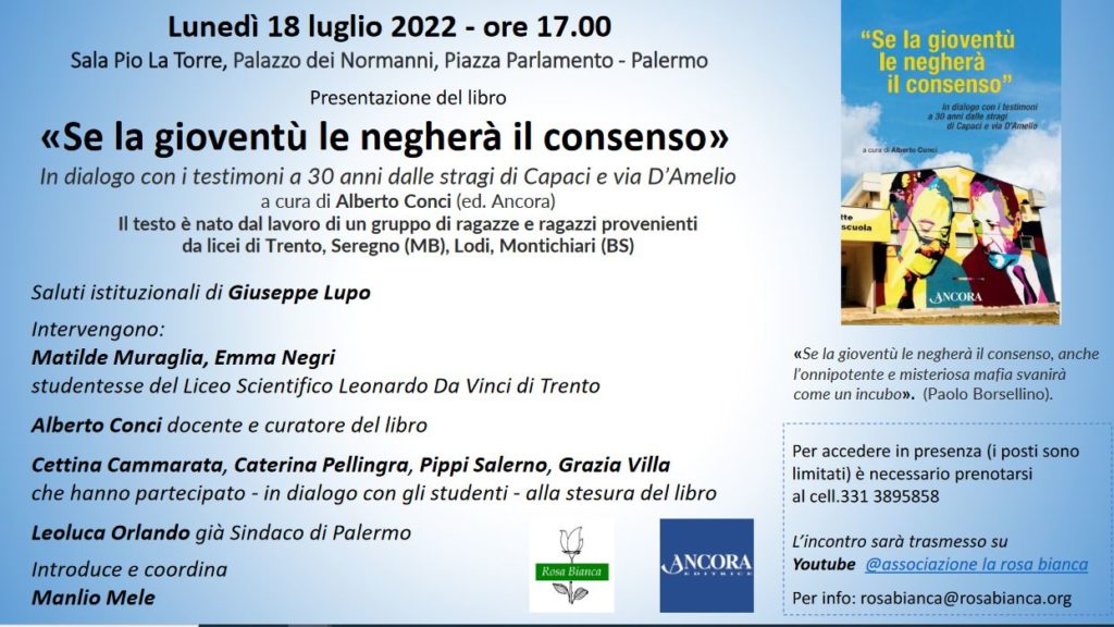 Palermo 18/7: «Se la gioventù le negherà il consenso»